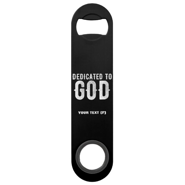DEDICATED TO GOD COOL CUSTOMIZABLE WHITE  TEXT (Front)