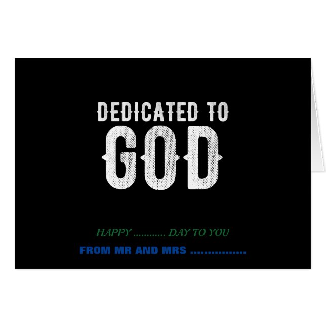 DEDICATED TO GOD COOL CUSTOMIZABLE WHITE  TEXT (Front Horizontal)
