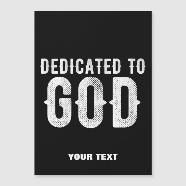 DEDICATED TO GOD COOL CUSTOMIZABLE WHITE  TEXT (Front)