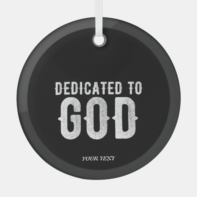 DEDICATED TO GOD COOL CUSTOMIZABLE WHITE  TEXT GLASS TREE DECORATION (Front)