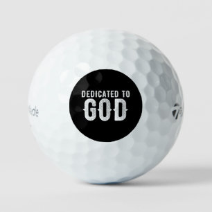DEDICATED TO GOD COOL CUSTOMIZABLE WHITE TEXT GOLF BALLS