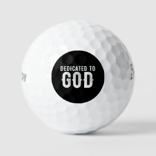 DEDICATED TO GOD COOL CUSTOMIZABLE WHITE  TEXT GOLF BALLS