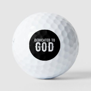 DEDICATED TO GOD COOL CUSTOMIZABLE WHITE TEXT GOLF BALLS