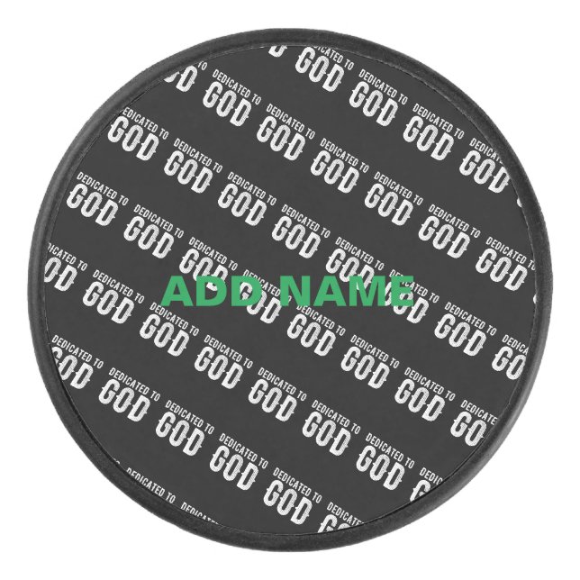 DEDICATED TO GOD COOL CUSTOMIZABLE WHITE  TEXT HOCKEY PUCK (Front)
