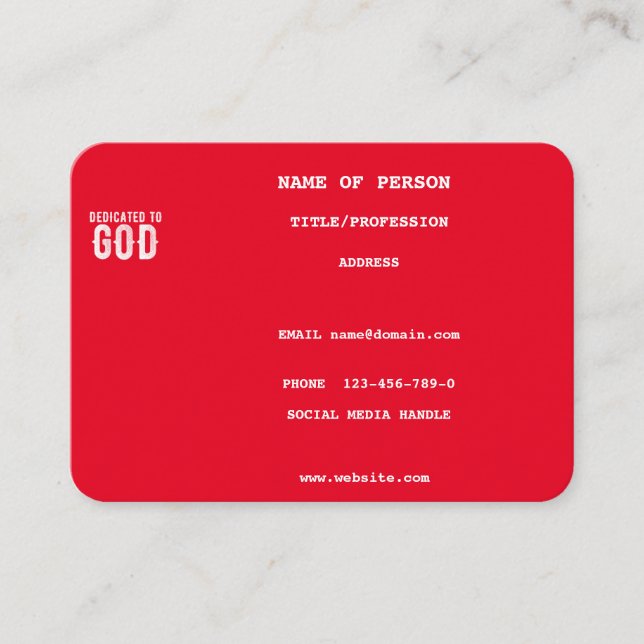 DEDICATED TO GOD COOL RED CUSTOMIZABLE WHITE  TEXT BUSINESS CARD (Front)