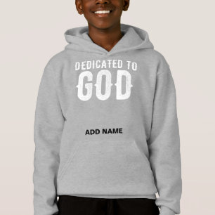 DEDICATED TO GOD COOL WHITE CUSTOMIZABLE TEXT