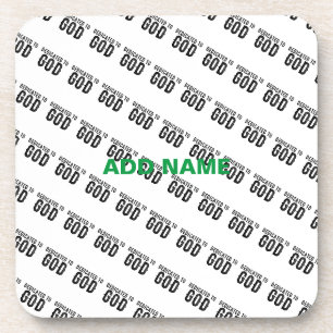 DEDICATED TO GOD CUSTOMIZABLE COOL BLACK TEXT COASTER