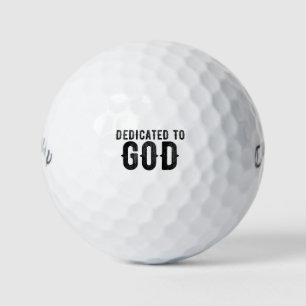 DEDICATED TO GOD CUSTOMIZABLE COOL BLACK TEXT GOLF BALLS