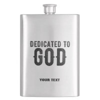 DEDICATED TO GOD CUSTOMIZABLE COOL BLACK TEXT