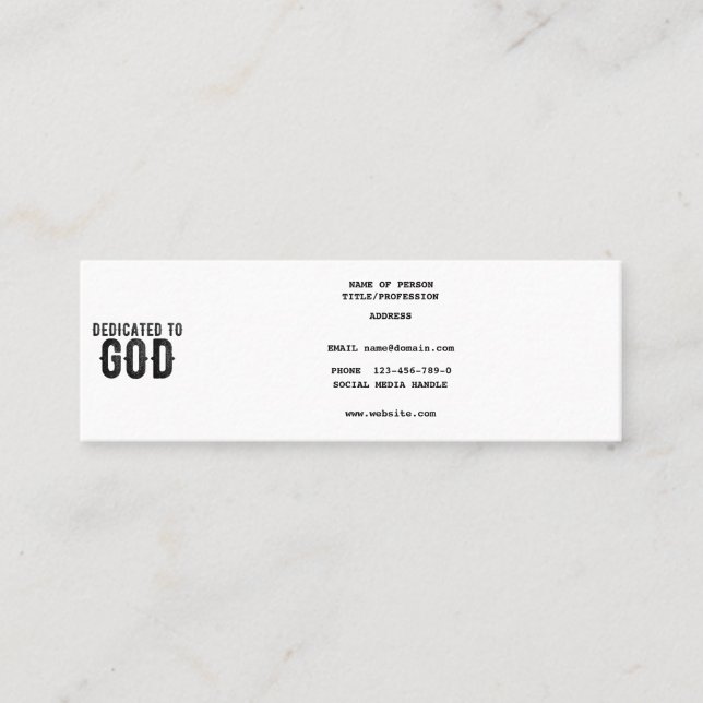 DEDICATED TO GOD  CUSTOMIZABLE COOL BLACK TEXT MINI BUSINESS CARD (Front)