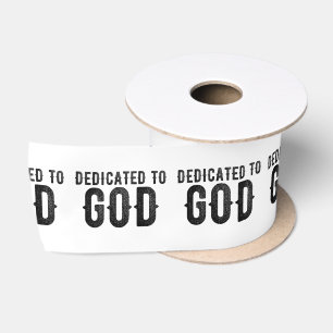 DEDICATED TO GOD CUSTOMIZABLE COOL BLACK TEXT SATIN RIBBON