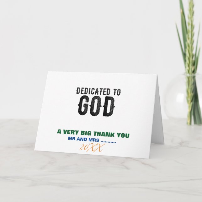 DEDICATED TO GOD  CUSTOMIZABLE COOL BLACK TEXT THANK YOU CARD (Front)