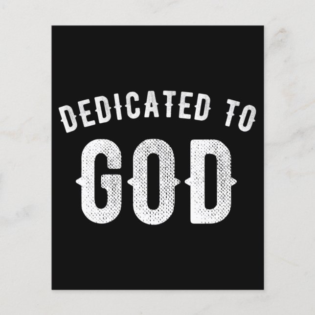 DEDICATED TO GOD CUSTOMIZABLE COOL WHITE TEXT (Front)
