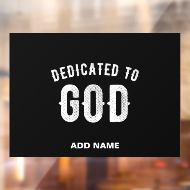 DEDICATED TO GOD CUSTOMIZABLE COOL WHITE TEXT (Sheet 2)