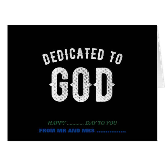 DEDICATED TO GOD CUSTOMIZABLE COOL WHITE TEXT (Front Horizontal)