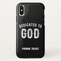 DEDICATED TO GOD CUSTOMIZABLE COOL WHITE TEXT