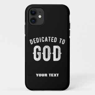DEDICATED TO GOD CUSTOMIZABLE COOL WHITE TEXT Case-Mate iPhone CASE