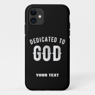DEDICATED TO GOD CUSTOMIZABLE COOL WHITE TEXT Case-Mate iPhone CASE