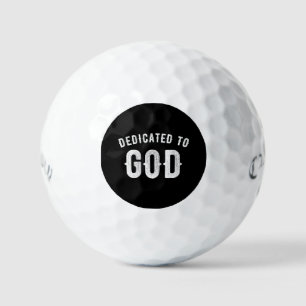 DEDICATED TO GOD CUSTOMIZABLE COOL WHITE TEXT GOLF BALLS