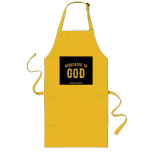 DEDICATED TO GOD CUSTOMIZABLE COOL WHITE TEXT LONG APRON