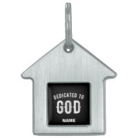 DEDICATED TO GOD CUSTOMIZABLE COOL WHITE TEXT