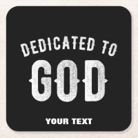 DEDICATED TO GOD CUSTOMIZABLE COOL WHITE TEXT