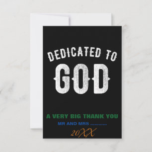 DEDICATED TO GOD CUSTOMIZABLE COOL WHITE TEXT THANK YOU CARD