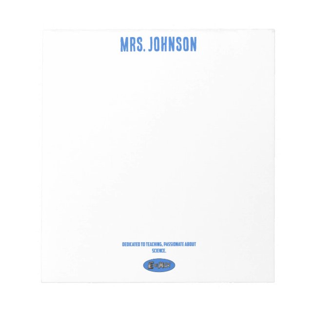 Dedicated To Teaching | Passionate About Science Notepad (Front)