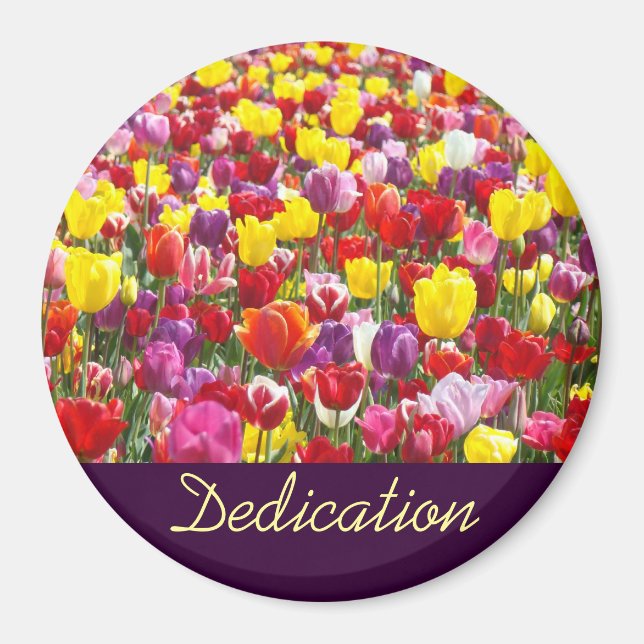 Dedication magnets Spring Tulip Flowers Thanks (Front)