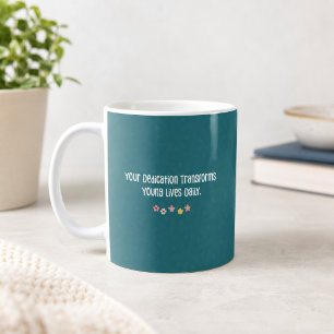 Dedication Transforms Young Lives - Foster Parent Coffee Mug