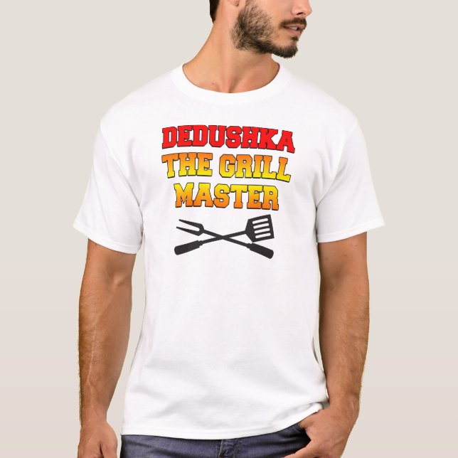 Dedushka Grill Master T-Shirt (Front)