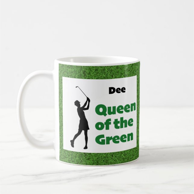 Dee Queen of the Green Coffee Mug (Left)