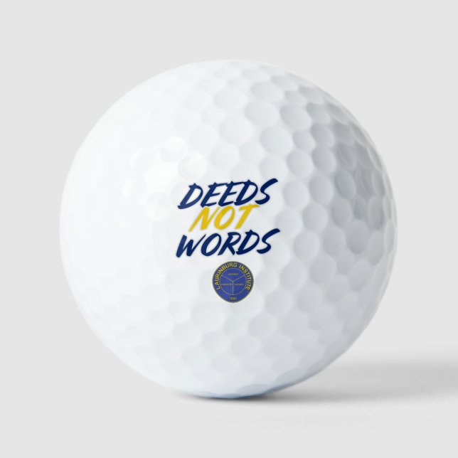 Deeds, Not Words Golf Balls (Front)