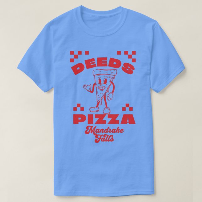 Deeds Pizza Mandrake Falls 1 T-Shirt (Design Front)