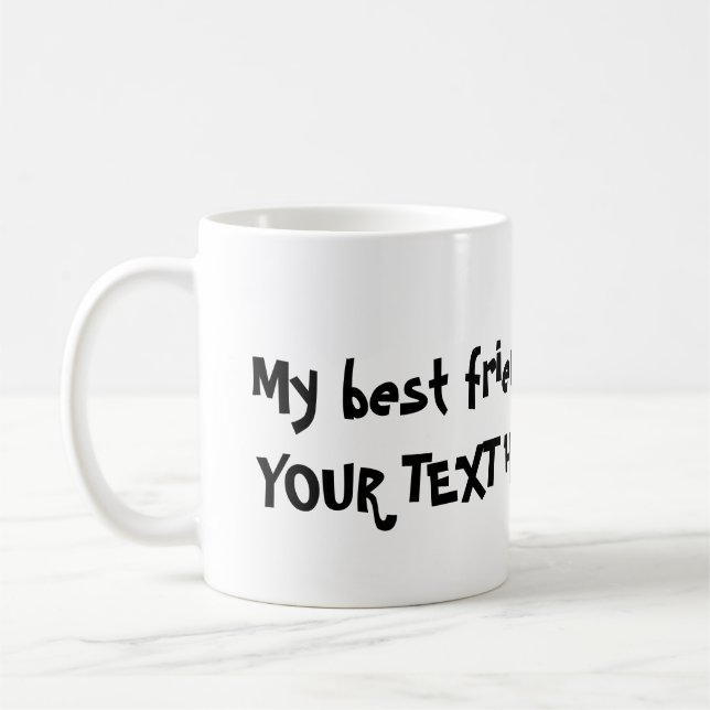 Deefa Dog, my best friend is ... mug (Left)