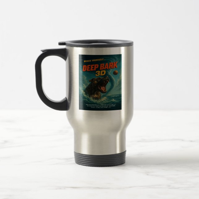 Deep Bark 3D: Brace Yourself Travel Mug (Left)