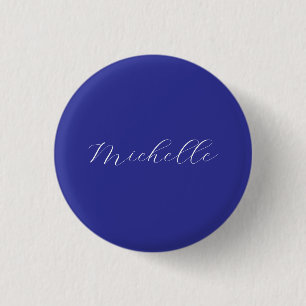 Deep Blue Color Plain Modern Own Name Calligraphy 3 Cm Round Badge
