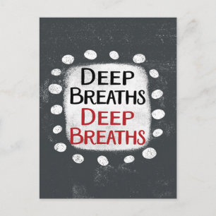 Deep Breaths Postcard