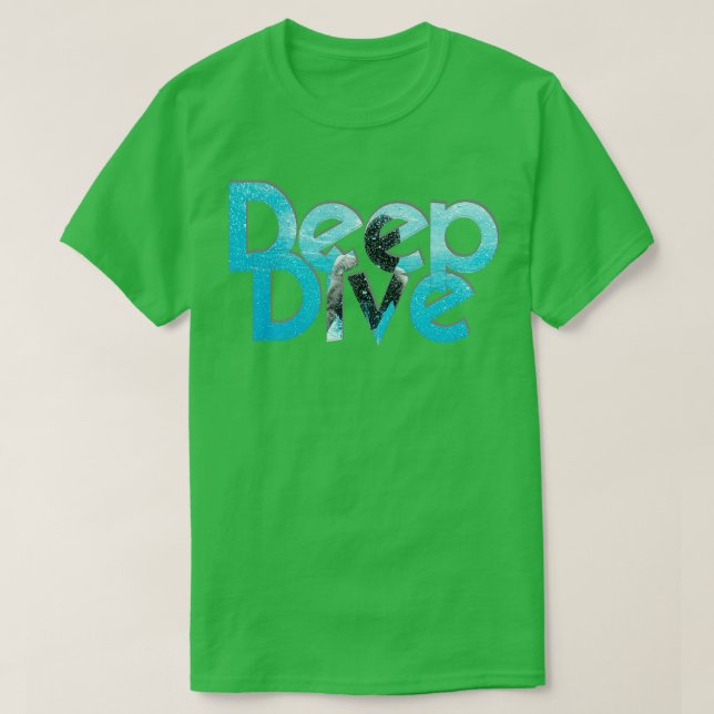 Deep Dive T-Shirt (Design Front)