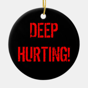 DEEP HURTING! CERAMIC TREE DECORATION