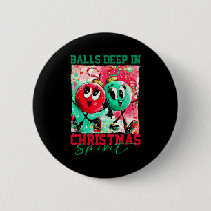 Deep In Christmas Srit Christmas Humorous Festive  6 Cm Round Badge