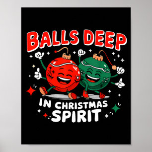 Deep In Christmas Srit Christmas Humorous Festive  Poster