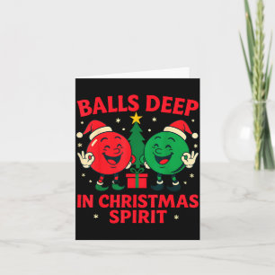 Deep In Christmas Srit Funny Adult Christmas Humor Card