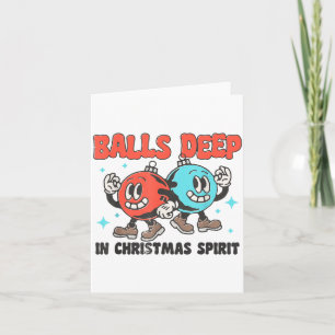 Deep In Christmas Srit Funny Christmas Saying Card