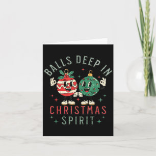 Deep In Christmas Srit Funny Christmas Saying Card