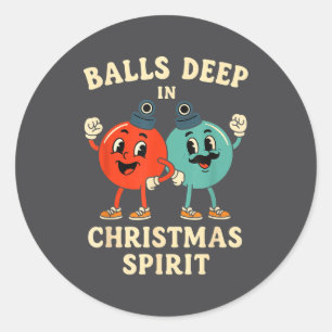 Deep In Christmas Srit Funny Retro Holiday Humor  Classic Round Sticker