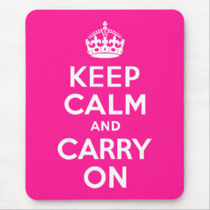 Deep Pink Keep Calm and Carry On Mouse Pad
