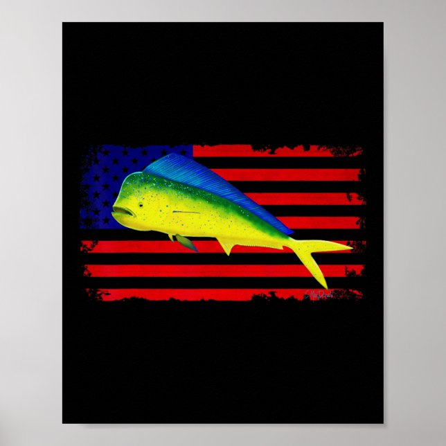 Deep Sea Fishing Mahi Mahi America July 4th  Poster (Front)