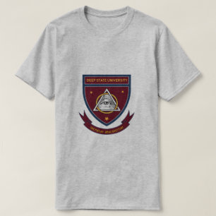 DEEP STATE UNIVERSITY T-Shirt