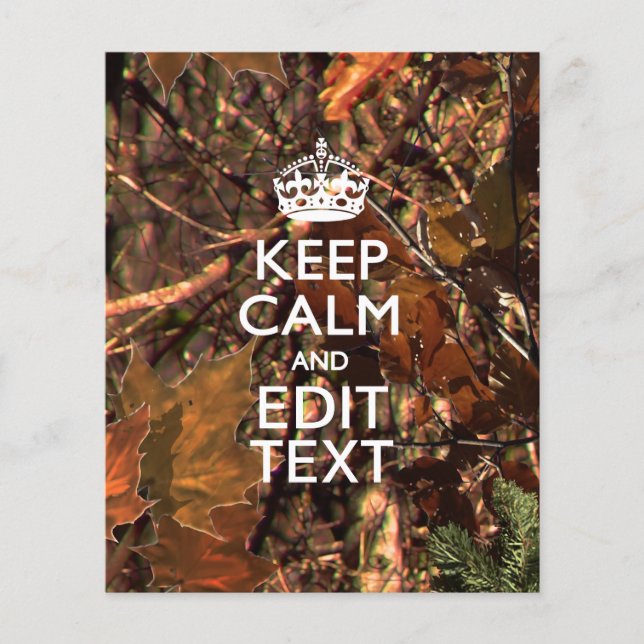 Deep Woods Camo Fall Keep Calm Your Text Flyer (Front)